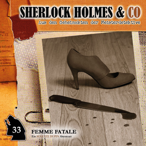 Sherlock Holmes & Co, Folge 33: Femme Fatale, Markus Duschek