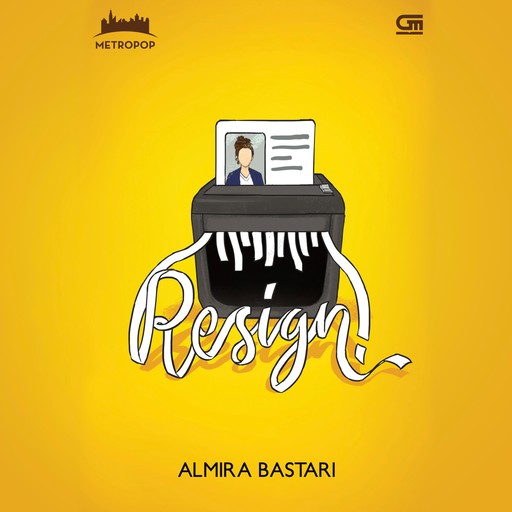 Resign!, Almira Bastari