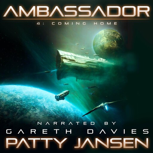 Ambassador 4: Coming Home, Patty Jansen
