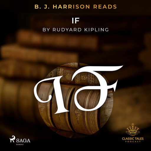 B. J. Harrison Reads If, Joseph Rudyard Kipling