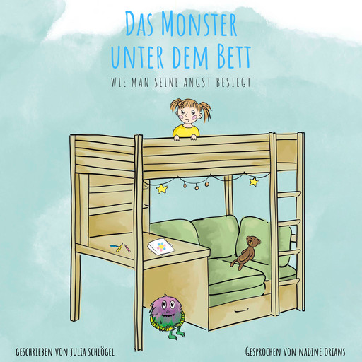 Das Monster unter dem Bett, Julia Schlögel