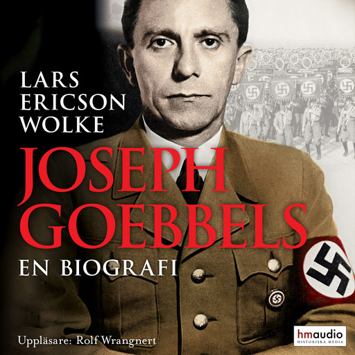 Joseph Goebbels, Lars Ericson Wolke
