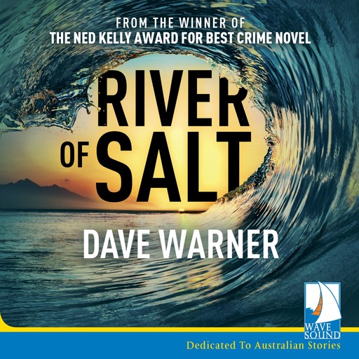 River of Salt, Dave Warner