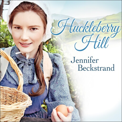Huckleberry Hill, Jennifer Beckstrand