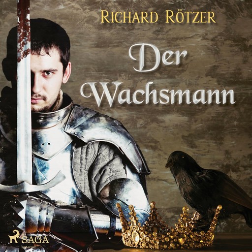 Der Wachsmann, Richard Rötzer