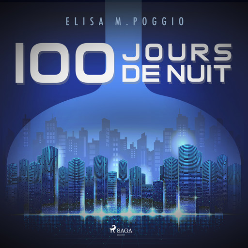 100 jours de Nuit, Elisa M. Poggio