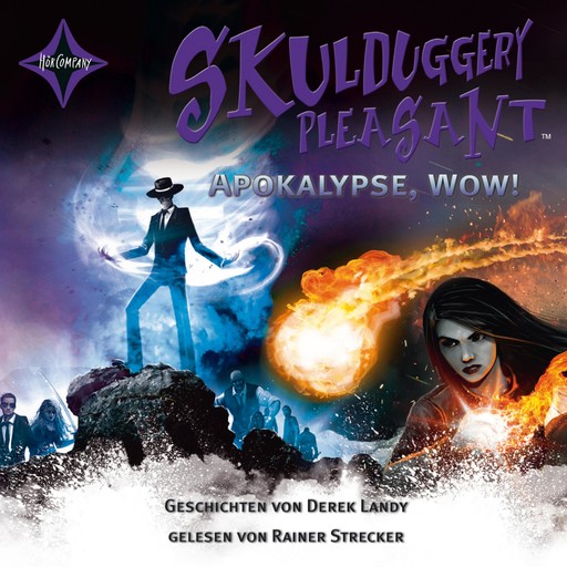 Apokalypse Wow! Kurzgeschichten - Skulduggery Pleasant (gekürzt), Derek Landy