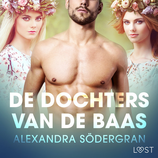 De dochters van de baas - erotisch verhaal, Alexandra Södergran