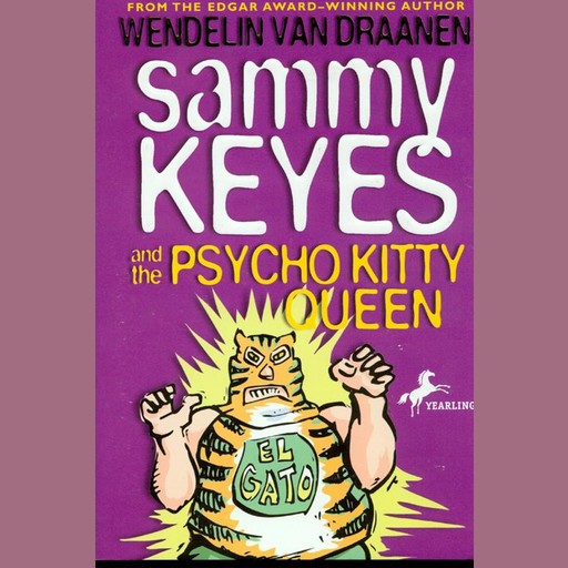 Sammy Keyes and the Psycho Kitty Queen, Wendelin van Draanen
