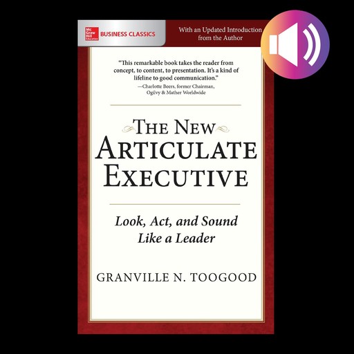 The Articulate Executive, Granville N. Toogood