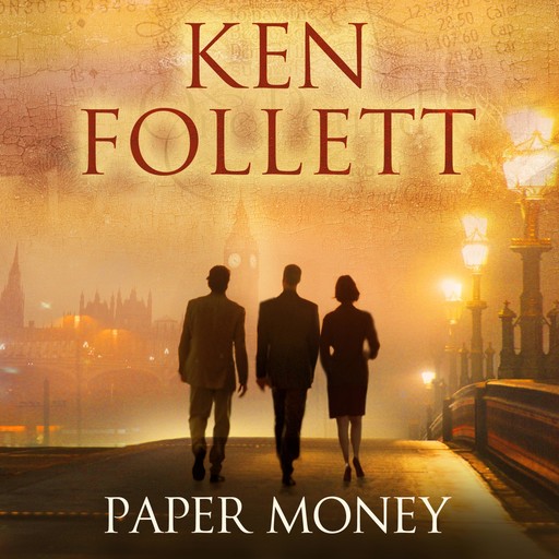 Paper Money, Ken Follett