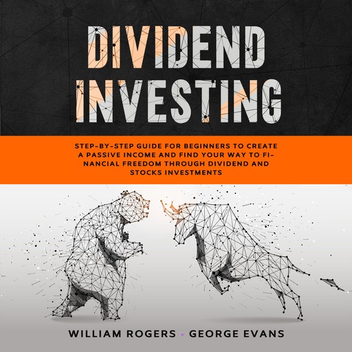 Dividend Investing, George Evans, William Rogers