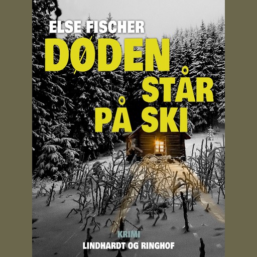 Døden står på ski, Else Fischer