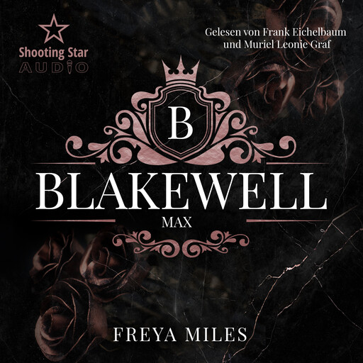 Max Blakewell - Dynasties of Power, Band 14 (ungekürzt), Freya Miles
