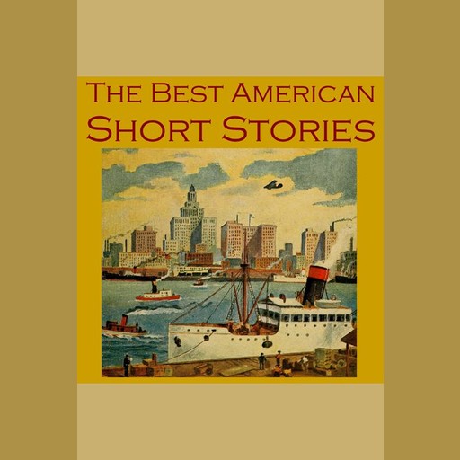 The Best American Short Stories, Mark Twain, Herman Melville, Edgar Allan Poe