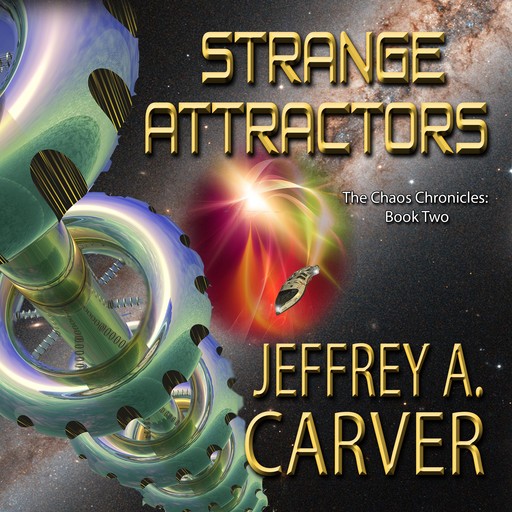 Strange Attractors, Jeffrey A. Carver