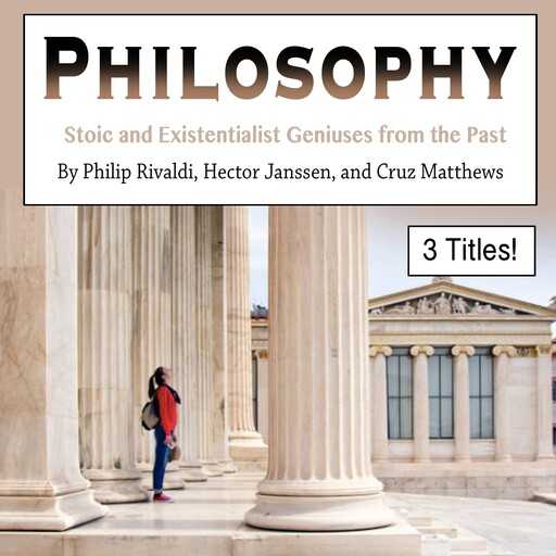 Philosophy, Hector Janssen, Philip Rivaldi, Cruz Matthews