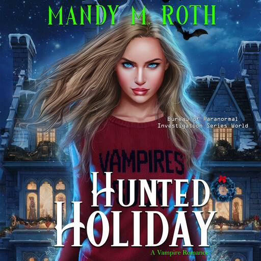 Hunted Holiday, Mandy Roth