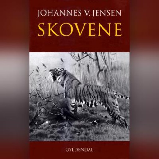 Skovene, Johannes V. Jensen