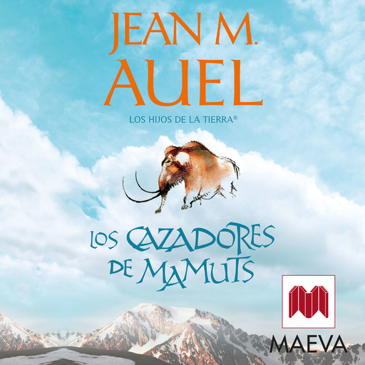Los cazadores de mamuts, Jean M.Auel