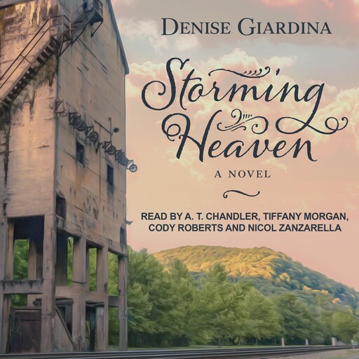 Storming Heaven, Denise Giardina