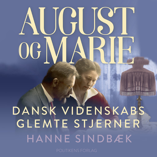 August og Marie, Hanne Sindbæk