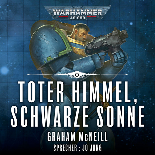 Warhammer 40.000: Die Chroniken des Uriel Ventris 3, Graham McNeill