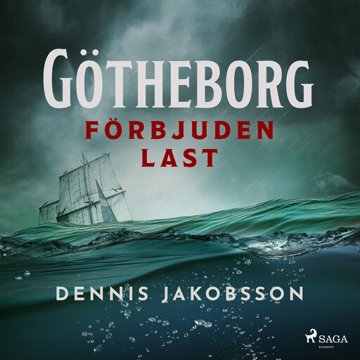 Götheborg – förbjuden last, Dennis Jakobsson
