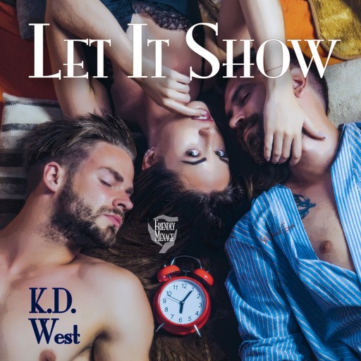 Let It Show, K.D.West