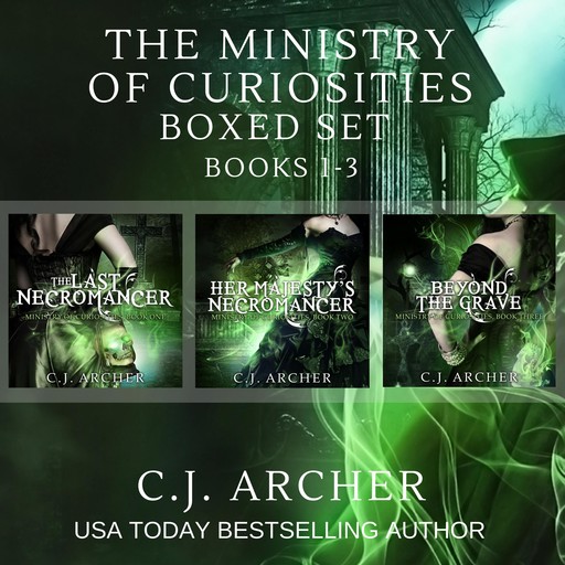 The Ministry of Curiosities Boxed Set, C.J. Archer