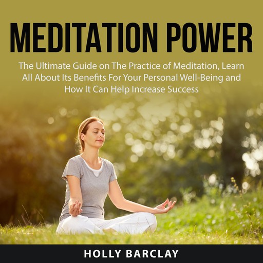 Meditation Power, Holly Barclay