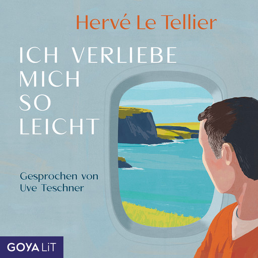 Ich verliebe mich so leicht, Hervé Le Tellier