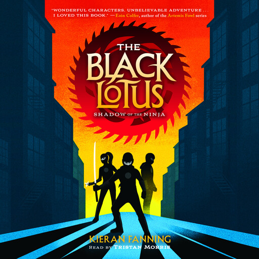 The Black Lotus: Shadow of the Ninja, Kieran Fanning