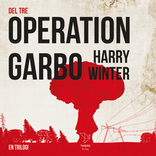 OPERATION GARBO, Harry Winter