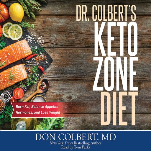Dr. Colbert's Keto Zone Diet, Don Colbert