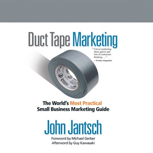Duct Tape Marketing (Revised and Updated), John Jantsch
