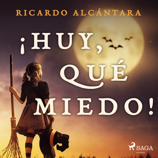 ¡Huy, qué miedo!, Ricardo Alcántara