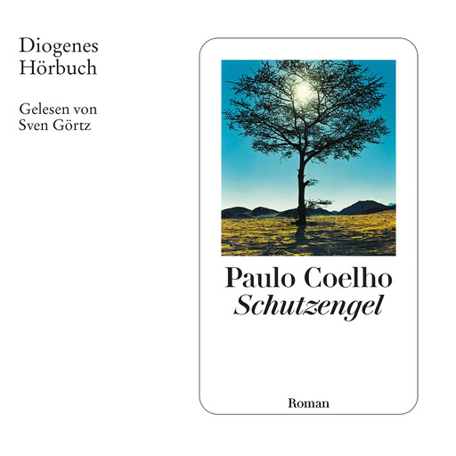 Schutzengel (Ungekürzt), Paulo Coelho