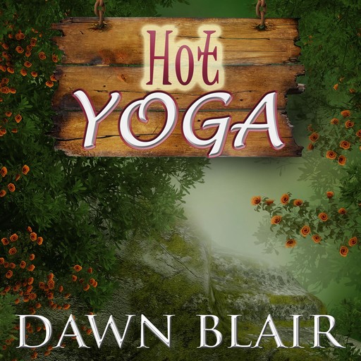 Hot Yoga, Dawn Blair