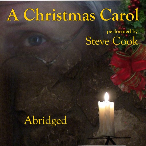 A Christmas Carol, Charles Dickens, Steve Cook