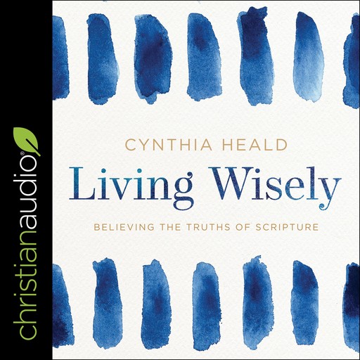 Living Wisely, Cynthia Heald