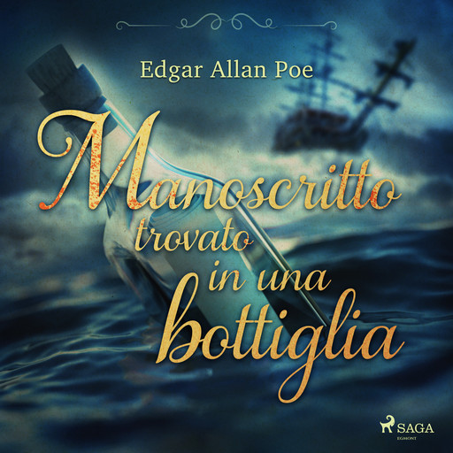 Manoscritto trovato in una bottiglia, Edgar Allan Poe