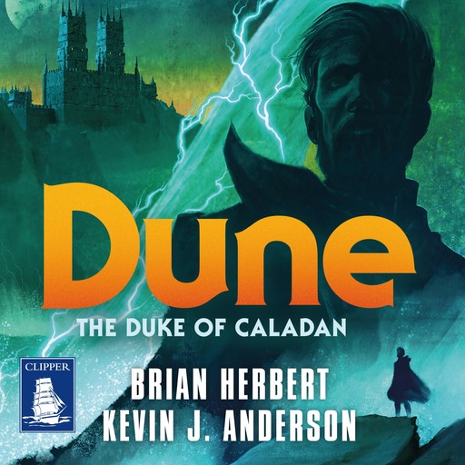 Dune: Duke of Caladan, Brian Herbert, Kevin J.Anderson