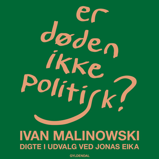Er døden ikke politisk?, Ivan Malinowski