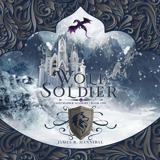 Wolf Soldier, James R. Hannibal