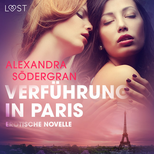 Verführung in Paris: Erotische Novelle, Alexandra Södergran