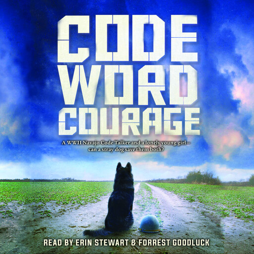 Code Word Courage (Dogs of World War II), Kirby Larson