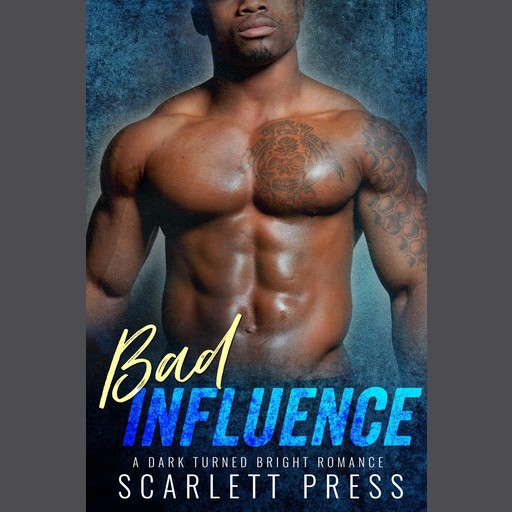 Bad Influence, Scarlett Press
