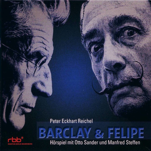 Barclay und Felipe, Peter Eckhart Reichel