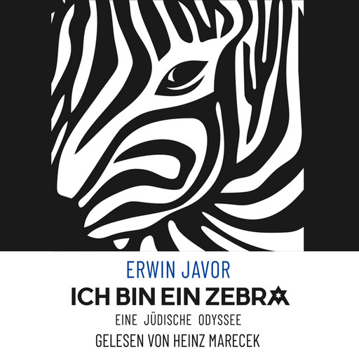 Ich bin ein Zebra: Eine jüdische Odyssee, Erwin Javor